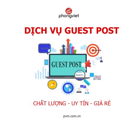 Dịch vụ Guest Post Phong Việt